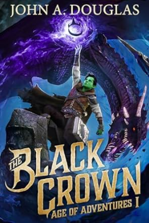 Cover of The Black Crown by John A. Douglas